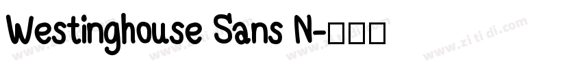 Westinghouse Sans N字体转换